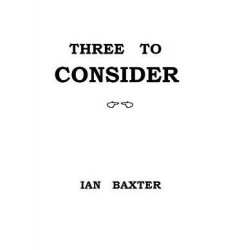 Three To Consider by Ian Baxter