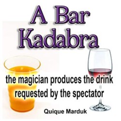 A BAR KADABRA by Quique Marduk