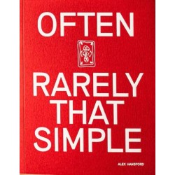 Often Rarely That Simple by Alex Hansford
