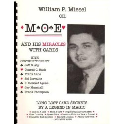 Moe and His Miracles With Cards by William P Miesel