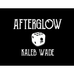 AfterGlow by Kaleb Wade