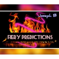 FIERY PREDICTIONS By Joseph B