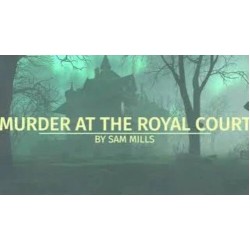 Murder At The Royal Court by Sam Mills