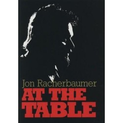 At the Table by Jon Racherbaumer