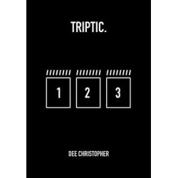 Triptic by Dee Christopher