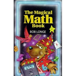 The Magical Math Book by Bob Longer