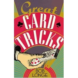 Great Card Tricks by Bob Longe