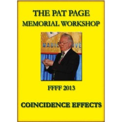 The Pat Page Memorial Workshop FFFF 2013 by Coincidence Effects