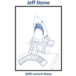 Jeff Stone's 2020 Lecture Notes