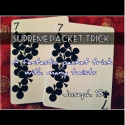 SUPREME PACKET TRICK by Joseph B