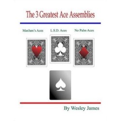 The 3 Greatest Ace Assemblies by Wesley James