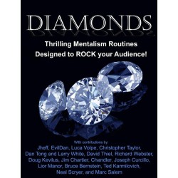 Diamonds Thrilling Mentalism Routines Designed to ROCK Your Audience!