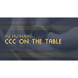 CCC on the Table by Yu Huihang
