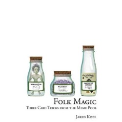 Folk Magic by Jared Kopf