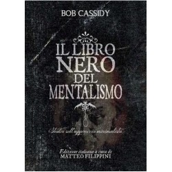 Il Libro Nero del Mentalismo by Bob Cassidy