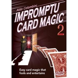 Aldo Colombini's Impromptu Card Magic Volume 2
