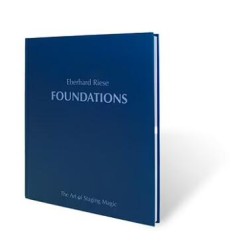 Foundations The Art of Stage Magic by Eberhard Riese