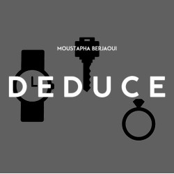 DEDUCE by Moustapha Berjaoui