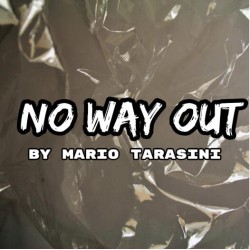 No Way Out by Mario Tarasini