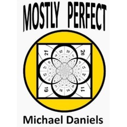 Mostly Perfect by Michael Daniels