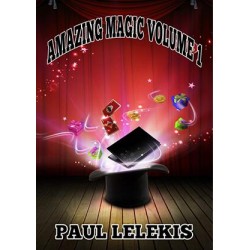 AMAZING MAGIC - Volume I by Paul A.Lelekis mixed media