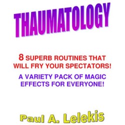 THAUMATOLOGY by Paul A. Lelekis
