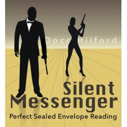 Silent Messenger by Docc Hilford