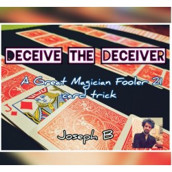 DECEIVE THE DECEIVER by Joseph B.