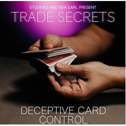 Trade Secrets #5 - Deceptive Card Control by Benjamin Earl and Studio 52