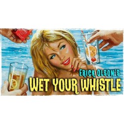 Wet Your Whistle by Bill Abbott