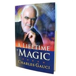 A Lifetime of Magic by Charles Gauci