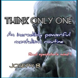 THINK ONLY ONE by Joseph B