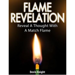 Flame Revelation by Devin Knight