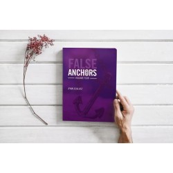 False Anchors by Ryan Schlutz Vol 4