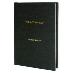 The Action Cop by Thomas Baxter