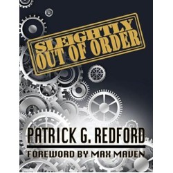 Sleightly Out Of Order by Patrick Redford